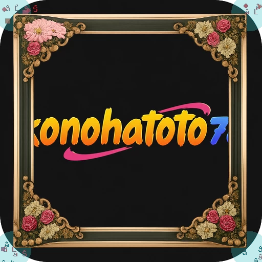 Panduan Lengkap Aplikasi konohatoto78 untuk Pemula APK Resmi — ikon aplikasi